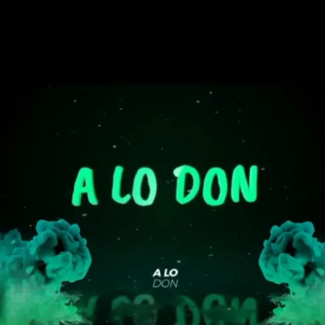 A Lo Don