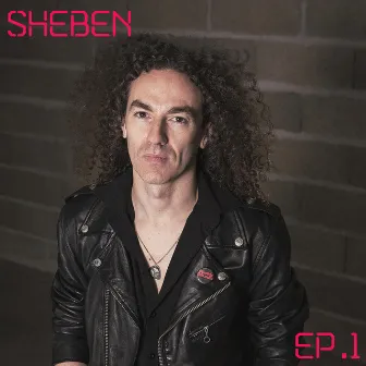 EP.1 (Remastered 2021) by Sheben