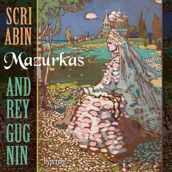 Scriabin: Mazurkas by Andrey Gugnin