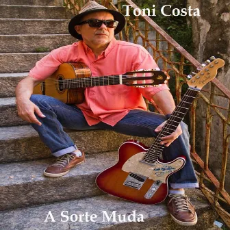 A Sorte Muda by Toni Costa