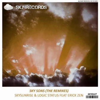 Sky Sons (The Remixes) by Erick Zen