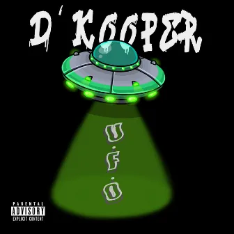 Ufo by D' Kooper