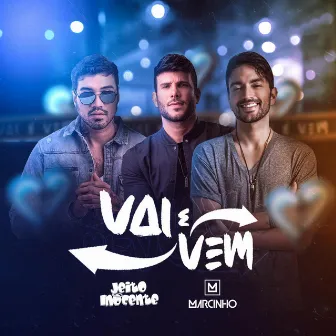 Vai e Vem by Jeito Inocente