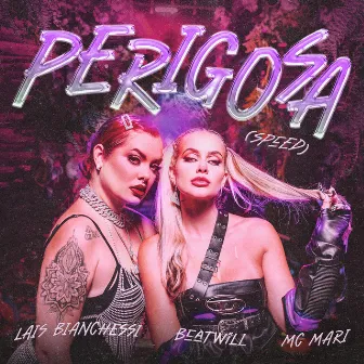 Perigosa (Speed) by BeatWill