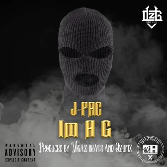 I'm a G by J-Pac