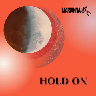 Hold on by Marianna Zappi