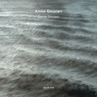 Canto Oscuro by Anna Gourari