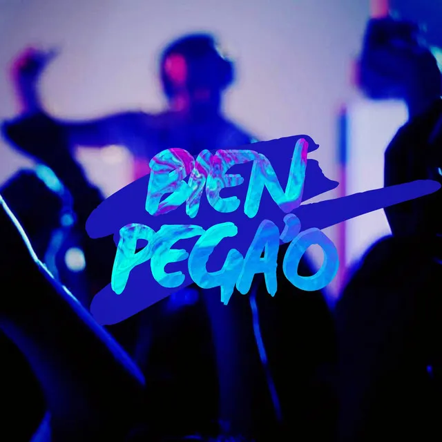 Bien Pega’o - Remix