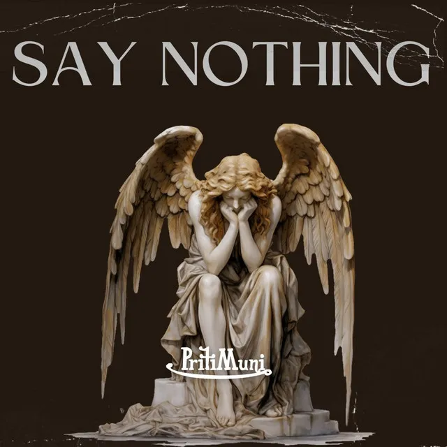 Say Nothing