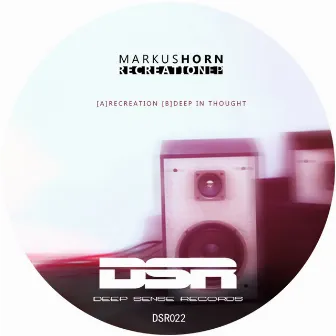 Recreation EP by Markus Horn