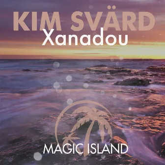 Xanadou by Kim Svärd