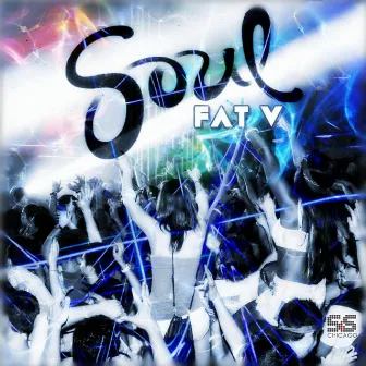 Soul by Fat V