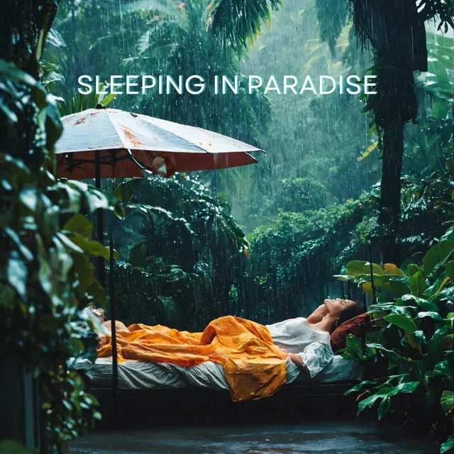 Sleeping In Paradise