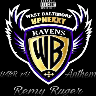 WBR 7U Anthem by Remy Ruger