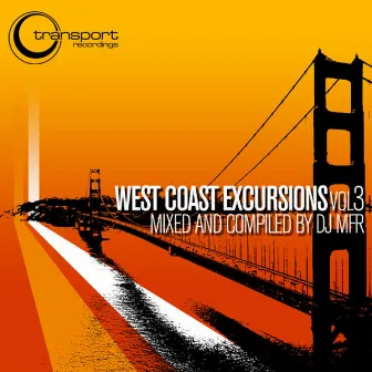 West Coast Excursions, Vol. 3 by Dj MFR