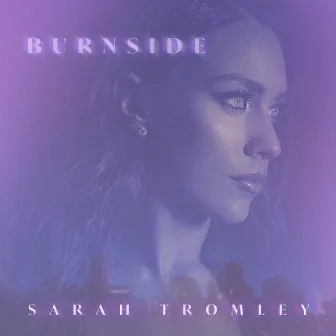 Burnside by Sarah Tromley