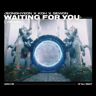 Waiting for You (VIP Mix) by Sewon