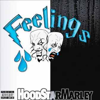 Feelings by HoodStarMarley