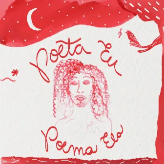 Poeta Eu, Poema Ela by Pedro Salomão