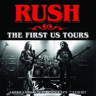 The First Us Tours by Rush