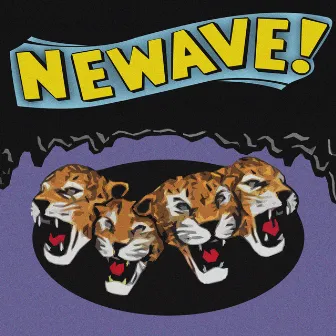 NEWAVE! by NEWAVE