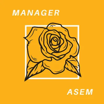 Manager by Asem