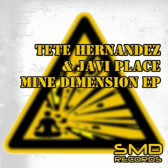 Mine Dimension Ep by Tete Hernandez