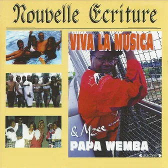 Nouvelle écriture by Viva La Musica