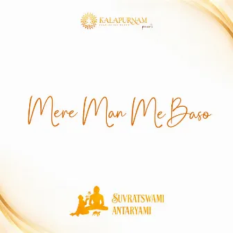 Mere Man Me Baso by Mir Desai