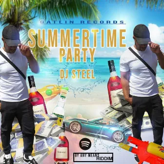 SUMMER TIME PARTY by DJ Steel