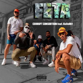 Feta by Corrupt Consortium