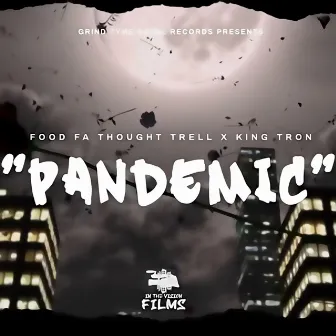 Pandemic by Food Fa Thought Trell