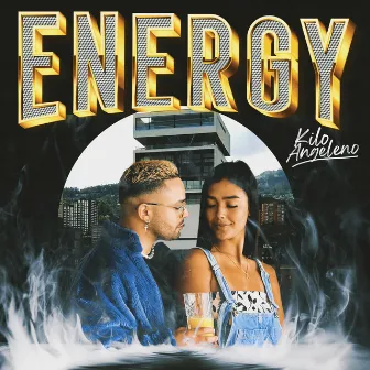 Energy by Kilo Angeleno