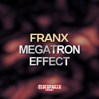 Megatron Effect by Franx