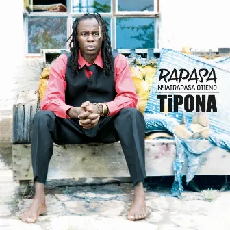 Tipona by Rapasa Nyatrapasa Otieno