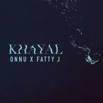 Khayal by Onnu