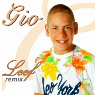 Leef (remix) by Gio