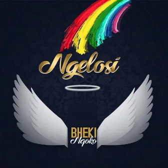 Ngelosi by Bheki Nqoko