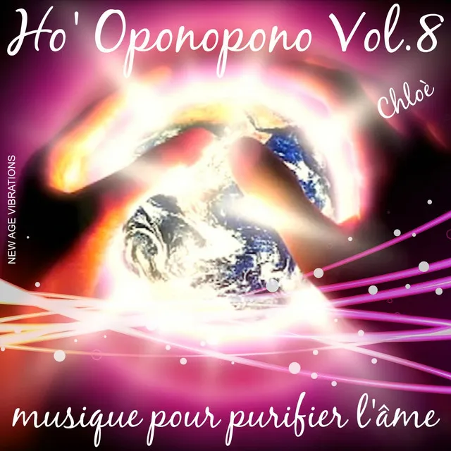 Ho' oponopono, vol. 8 (Musique pour purifier l'âme)