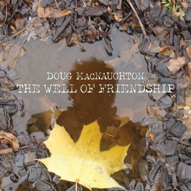 The Well of Friendship