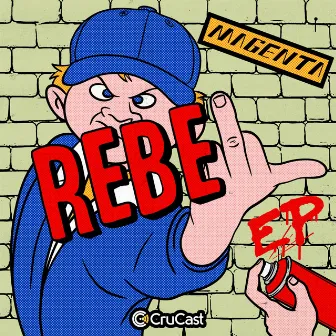 Rebel - EP by Magenta