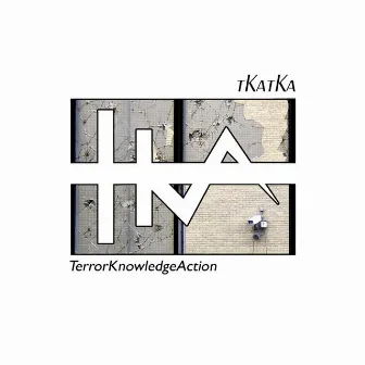 Terror Knowledge Action by TKatKa