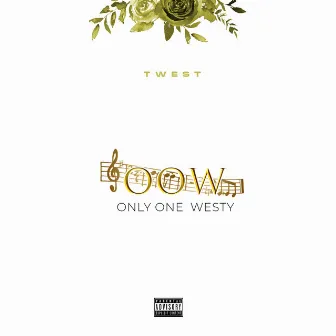 Only One Westy by Twest