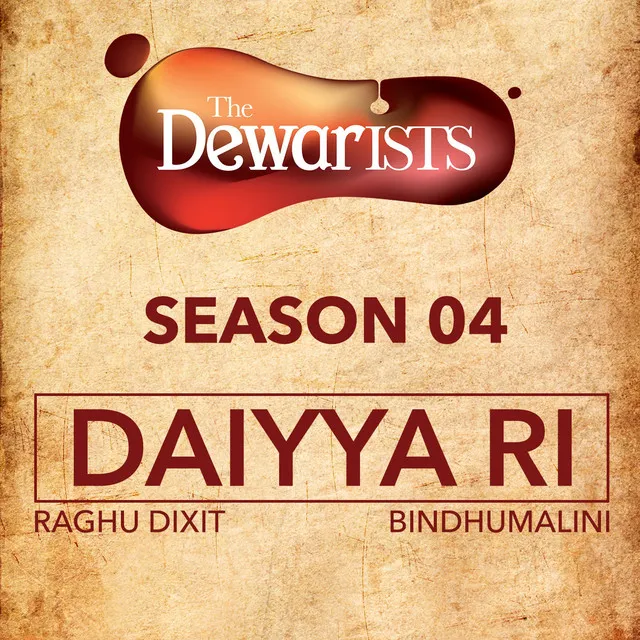 Daiyya Ri (The Dewarists, Season 4)