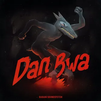 Dan Bwa by Babani Soundsystem