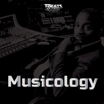 Musicology by Tbeats