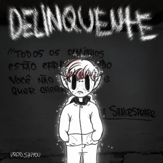 Delinquente by yungnibb