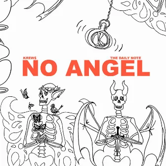 No Angel by Krew$