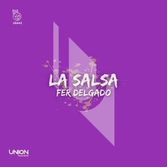 La Salsa by Fer Delgado