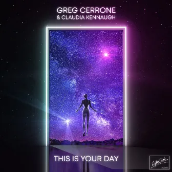 This Is Your Day by Greg Cerrone